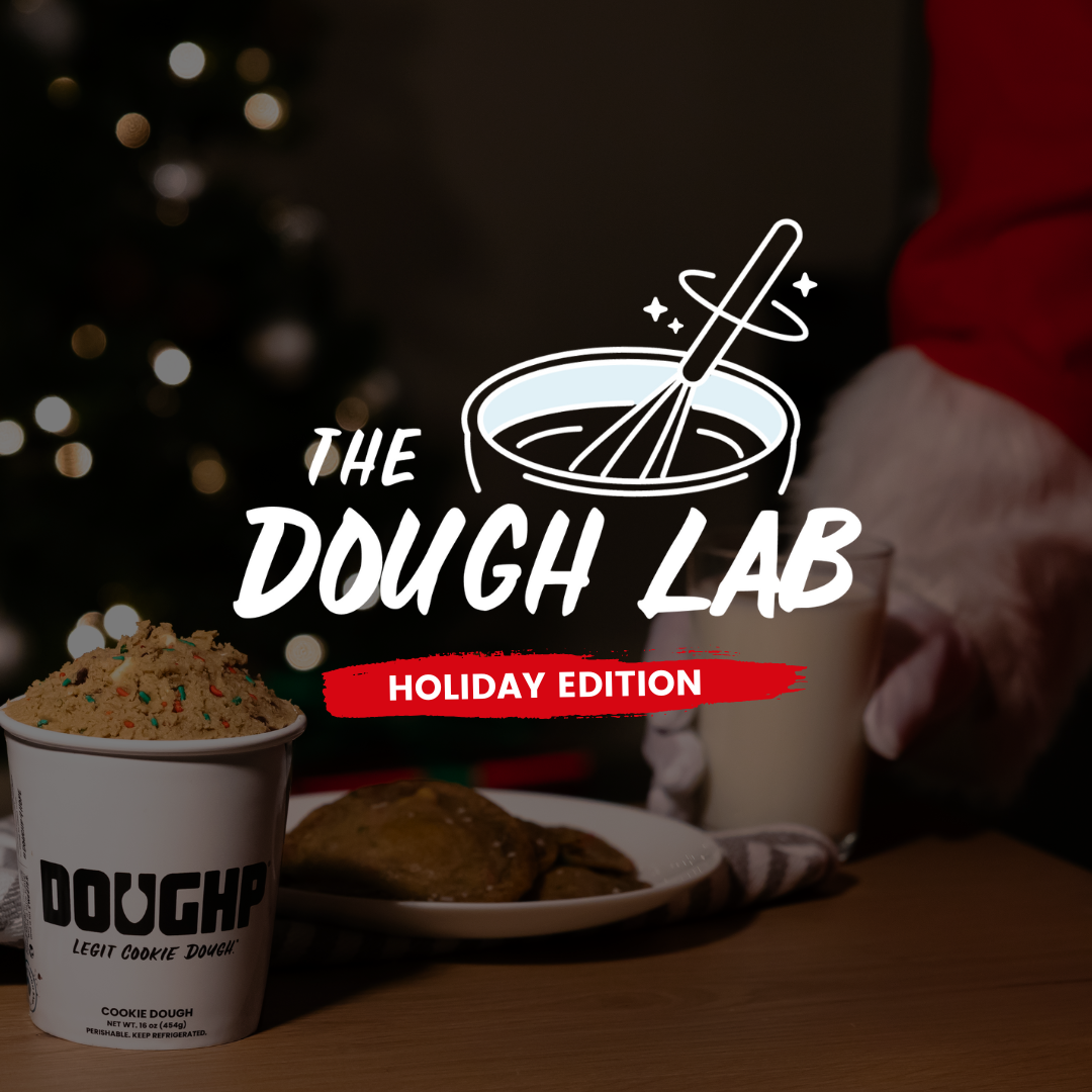 The Dough Lab: Holiday Edition